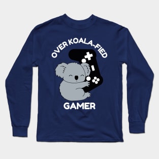 Over Koala-fied Gamer Long Sleeve T-Shirt